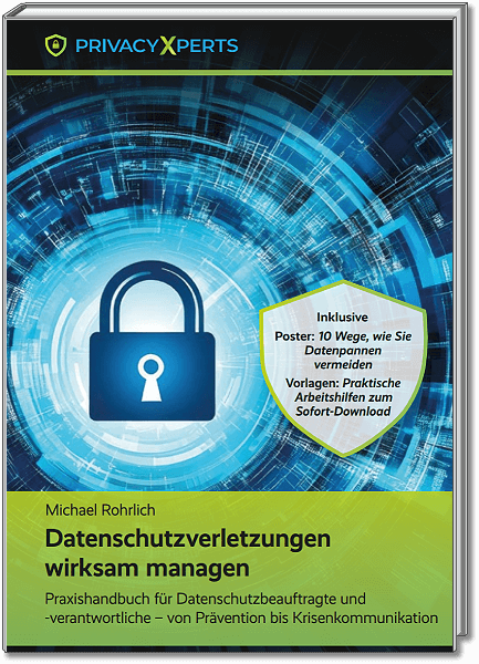 Datenschutzverletzungen wirksam managen